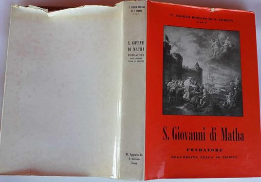 S. Giovanni di Matha fondatore dell'ordine della SS. Trinità - Angelo Romanò - copertina