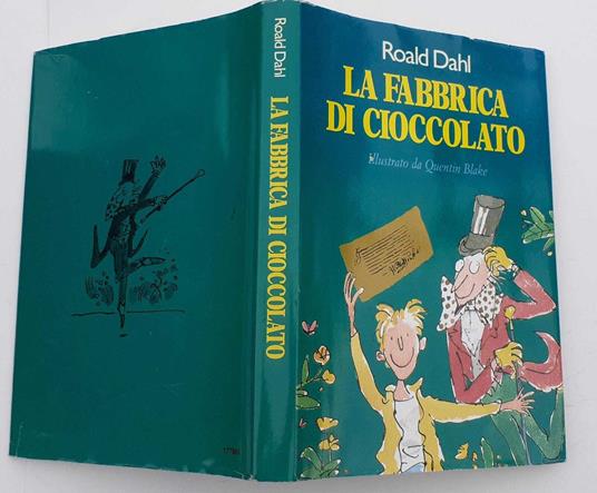 La fabbrica di cioccolato - Roald Dahl - Libro Usato - Salani 