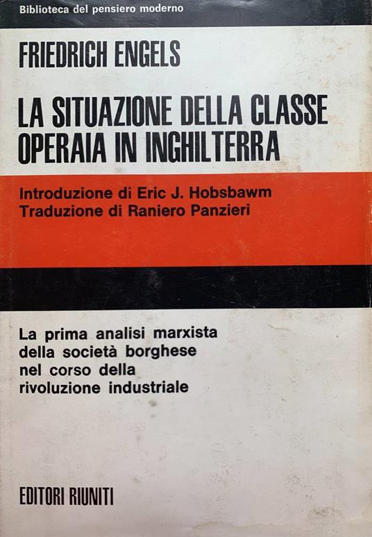 La situazione della classe operaia in Inghilterra - Friedrich Engels - copertina