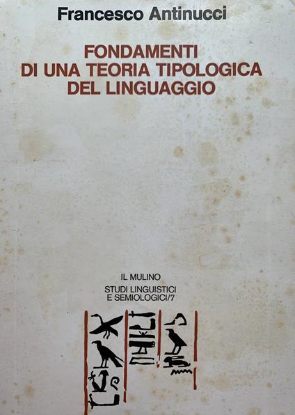Fondamenti di una teoria tipologica del linguaggio - Francesco Antinucci - copertina