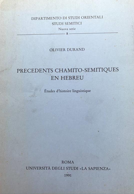 Precedents chamito-semitiquesm en Hebreu - Olivier Durand - copertina