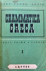 Grammatica greca. Parte prima: teoria