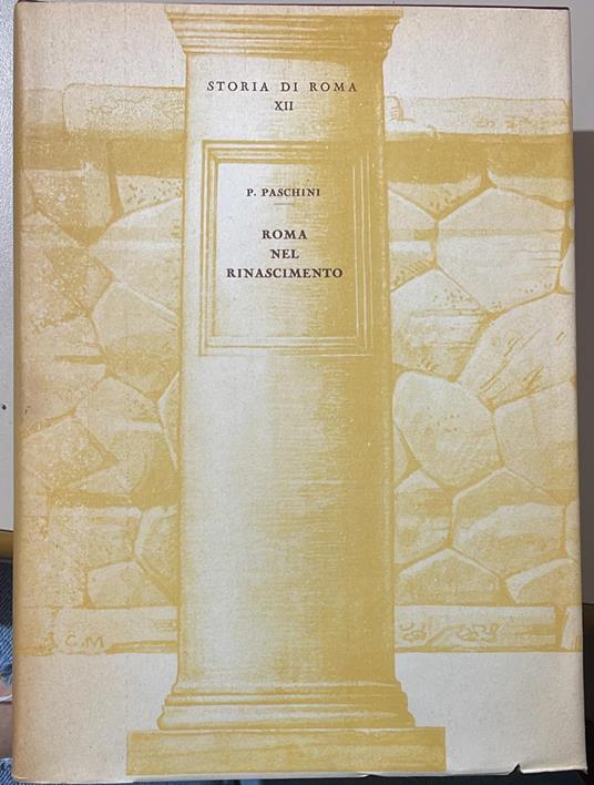 Roma nel rinascimento - Pio Paschini - copertina