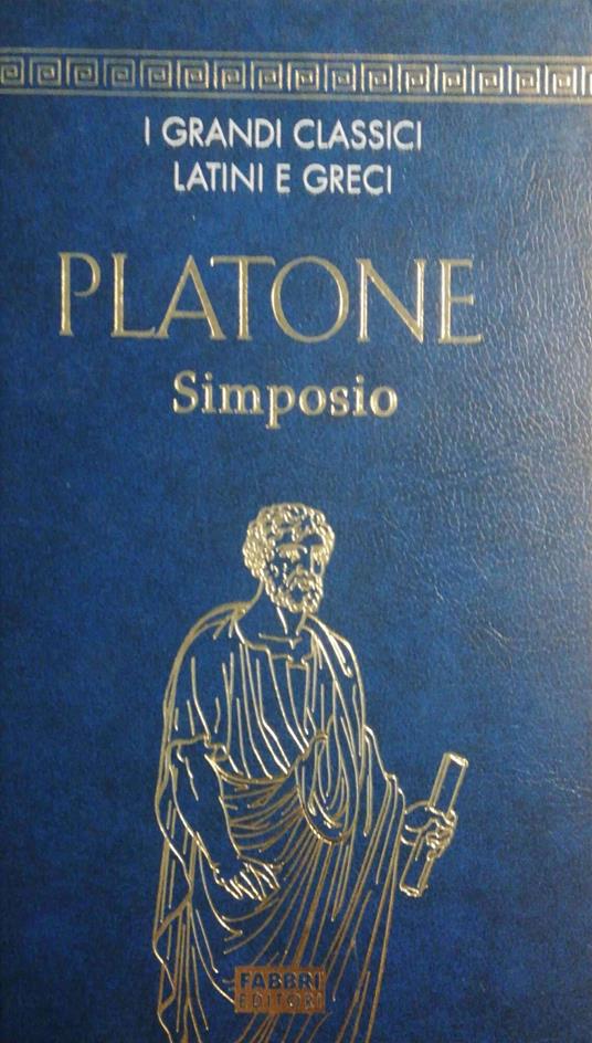 Simposio - Platone - Libro Usato - Fabbri 