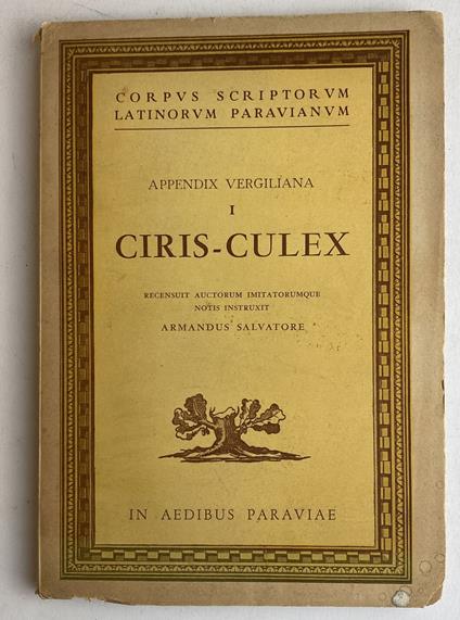 Appendix vergiliana. Ciris-Culex - copertina