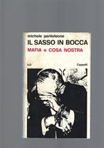 Il Sasso In Bocca, Mafia E Cosa Nostra