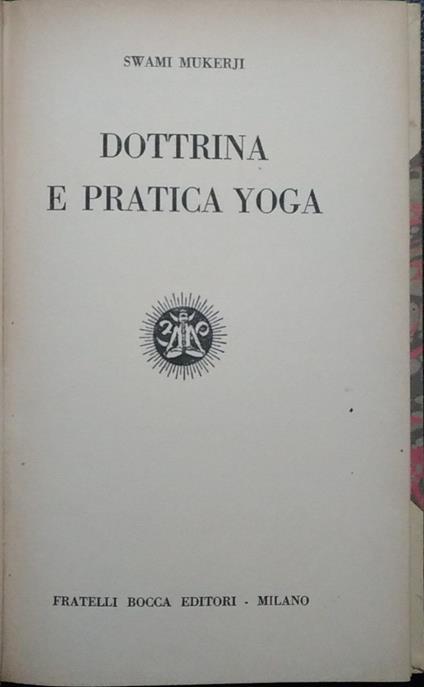 Dottrina e pratica yoga - Swami Mukerji - copertina