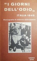 I giorni dell'odio, Italia 1945