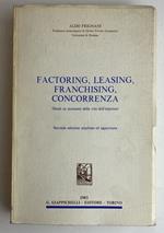 Factoring, leasing, franchising, concorrenza