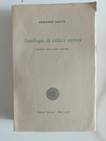 Antologia di critica storica - Armando Saitta - copertina