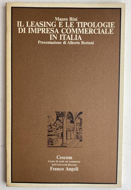 Il leasing e le tipologie di impresa commerciale in Italia - Mauro Bini - copertina