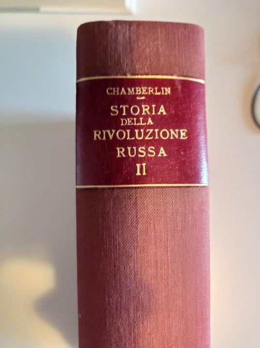 Storia della Rivoluzione Russa Vol. II - William Chamberlin - copertina