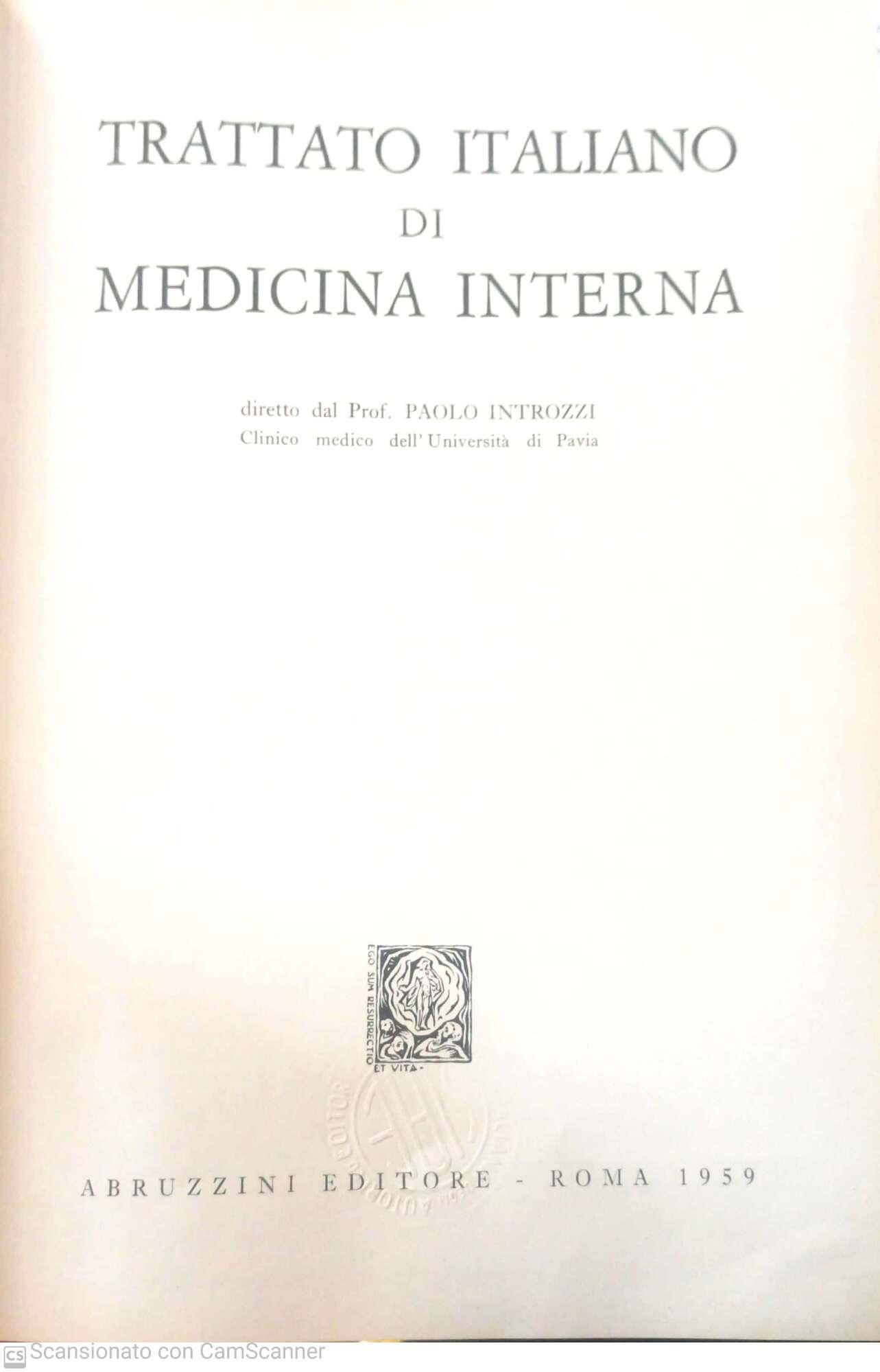 Trattato di medicina interna. Parte prima. Malattie del canale digerente e del peritoneo