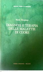 Diagnosi e terapia delle malattie di cuore