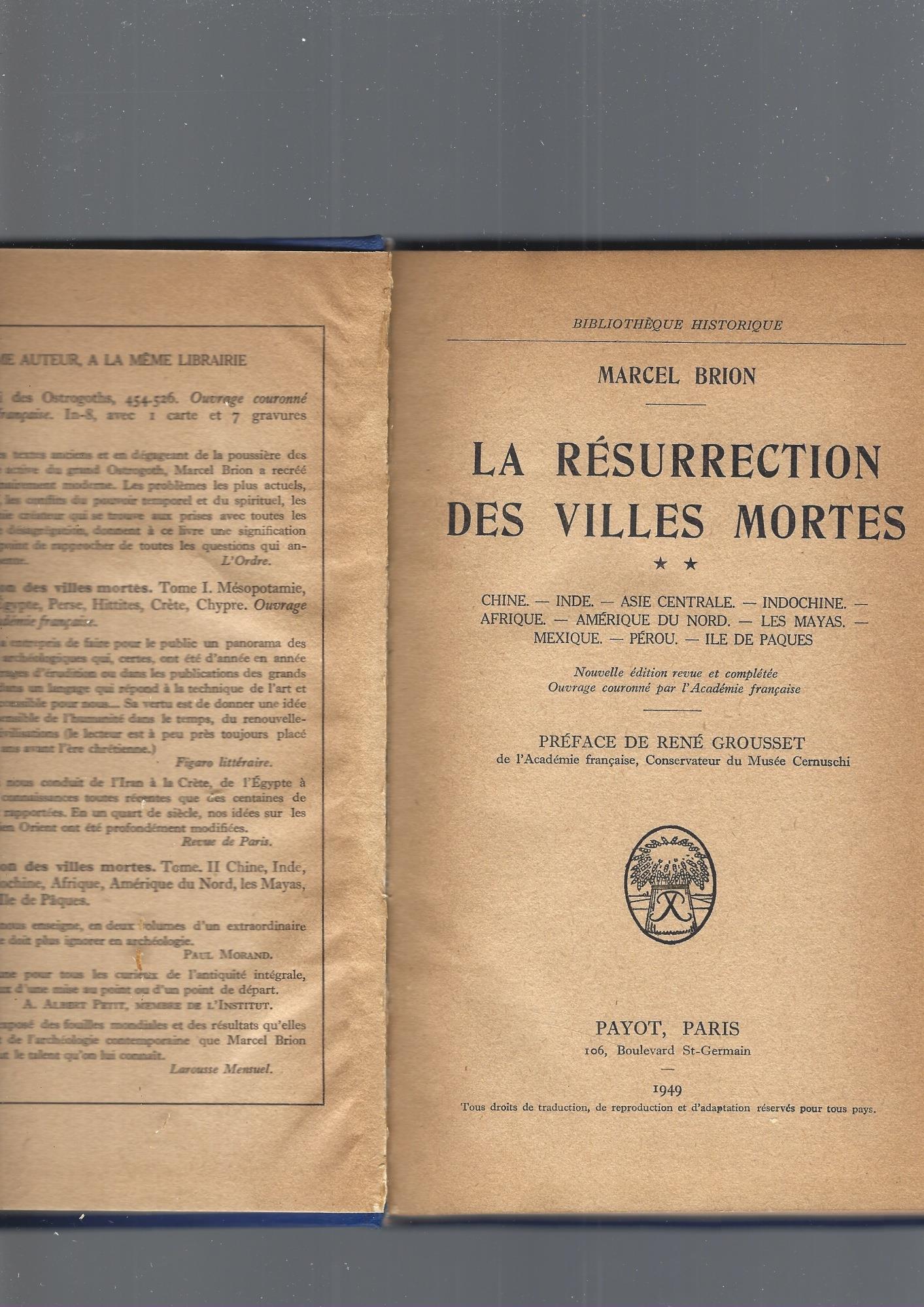 La Resurrection Des Villes Mortes. I-Ii