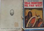 Sulle frontiere del far west
