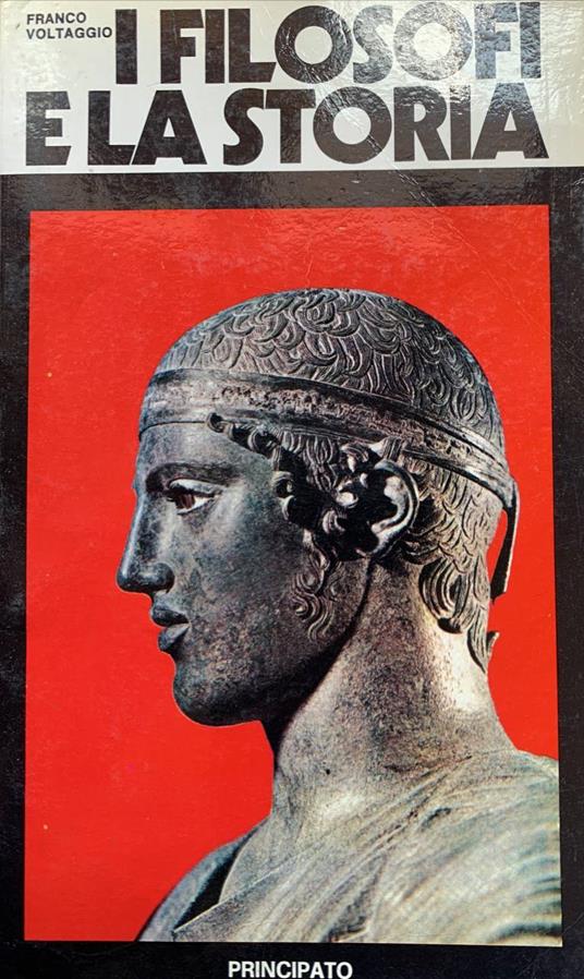 I filosofi e la storia - Franco Voltaggio - copertina