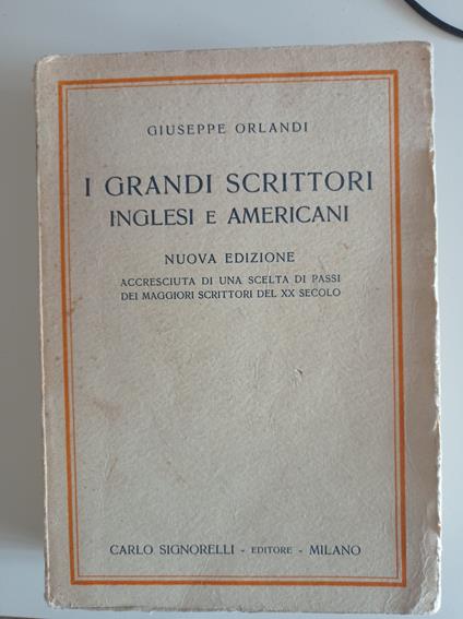 I grandi scrittori inglesi e americani - Giuseppe Orlandi - copertina