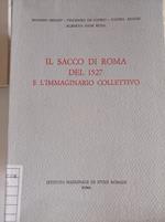Il Sacco di Roma del 1527 e l'immaginario collettivo