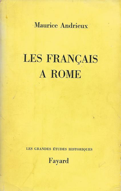Les français a Rome - Maurice Andrieux - copertina