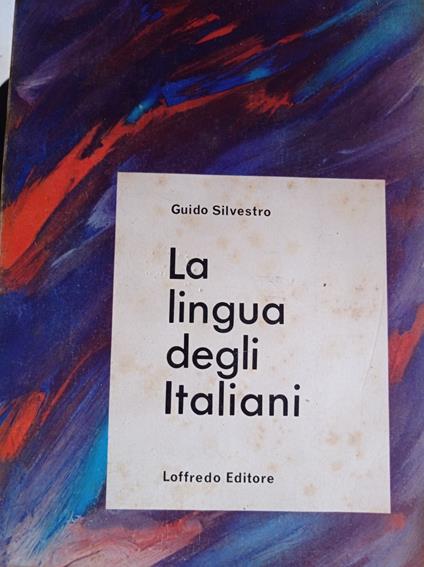 La lingua degli italiani - Guido Silvestri - copertina