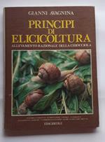 Principi di elicicoltura. Allevamento razionale della chiocciola