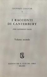 I racconti di Canterbury. Volume secondo