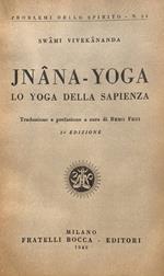Jnana-yoga. Lo yoga della sapienza
