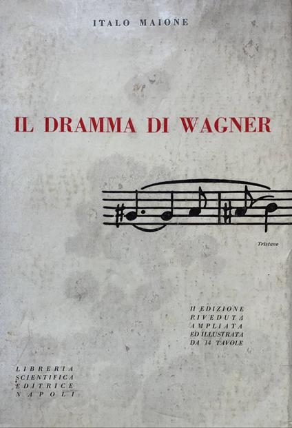 Il dramma di Wagner - Italo Maione - copertina