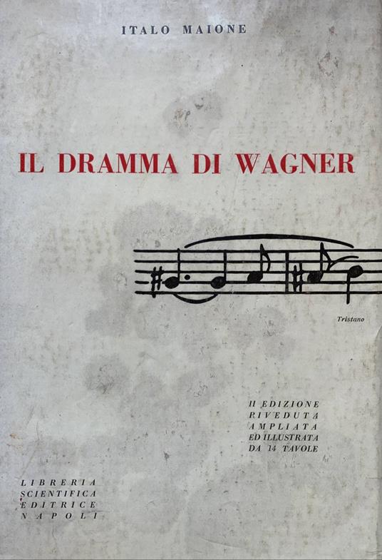Il dramma di Wagner - Italo Maione - copertina