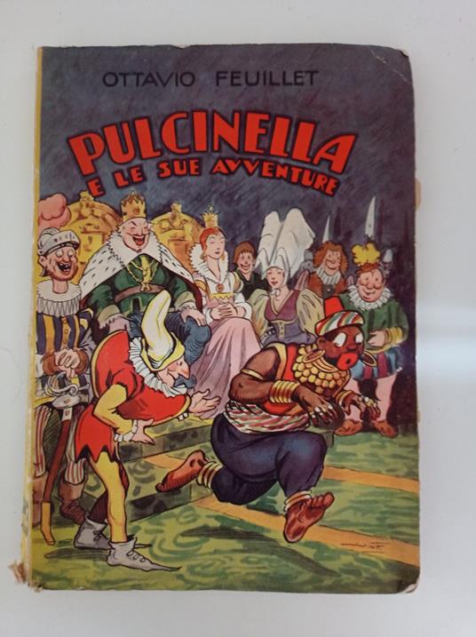 Pulcinella e le sue avventure - Octave Feuillet - copertina