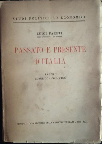 Passato e presente d'Italia - Luigi Pareti - copertina