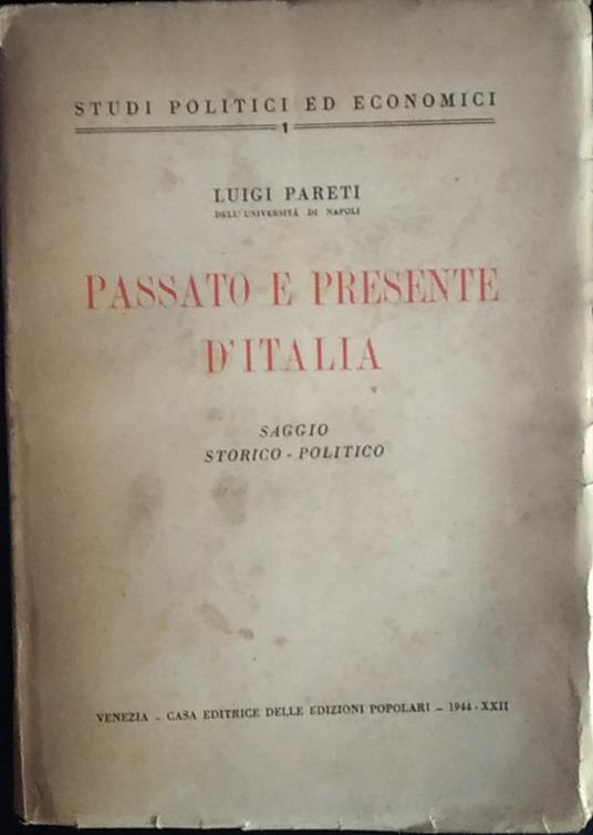 Passato e presente d'Italia - Luigi Pareti - copertina