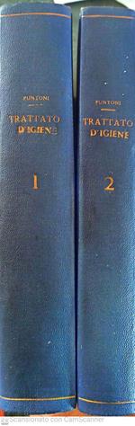 Trattato d'igiene. Volume 1-2