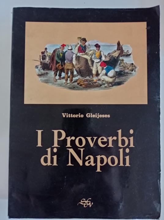 I Proverbi di Napoli - Vittorio Gleijeses - copertina