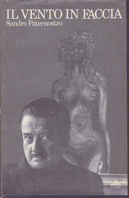 Il vento in faccia. Poesie e disegni - Sandro Paternostro - copertina