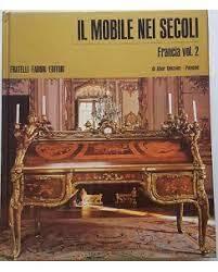 Il MOBILE NEI SECOLI - FRANCIA - vol. 2 - Alvar Gonzáles-Palacios - copertina