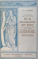 Su la destinazione del dotto