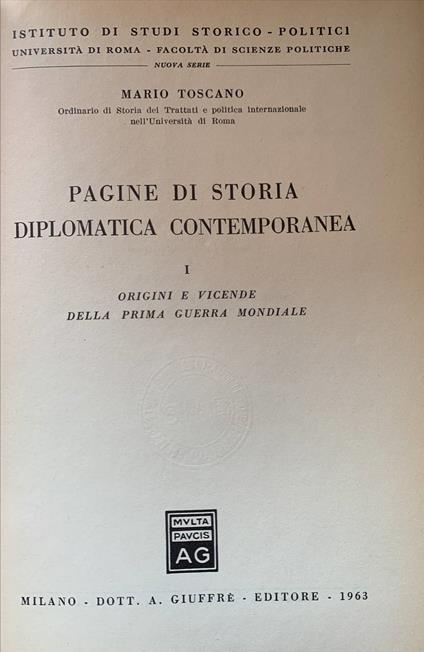 Pagine di storia diplomatica contemporanea I: origini e vicende della prima guerra mondiale - Mario Toscano - copertina
