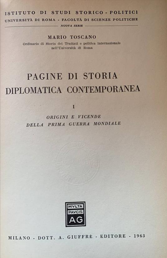 Pagine di storia diplomatica contemporanea I: origini e vicende della prima guerra mondiale - Mario Toscano - copertina