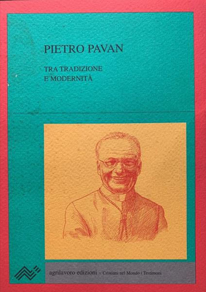 Tra tradizione e modernità - Pietro Pavan - copertina