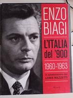 Enzo Biagio L'Italia del '900 1960/1963