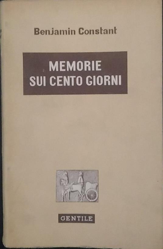 Memorie sui cento giorni - Benjamin Constant - copertina