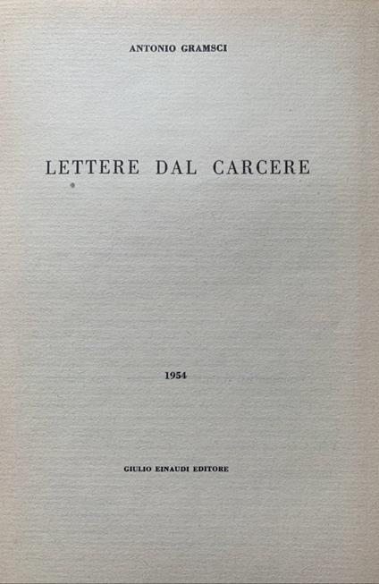 Lettere dal carcere - Antonio Gramsci - copertina