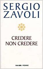 Credere non credere