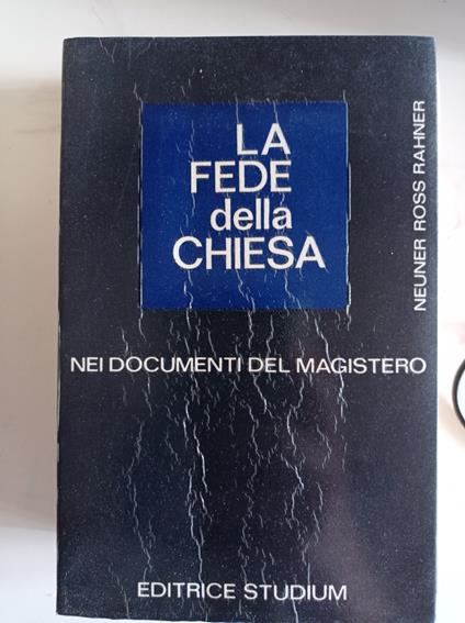La fede della Chiesa nei documenti del magistero ecclesiastico - copertina