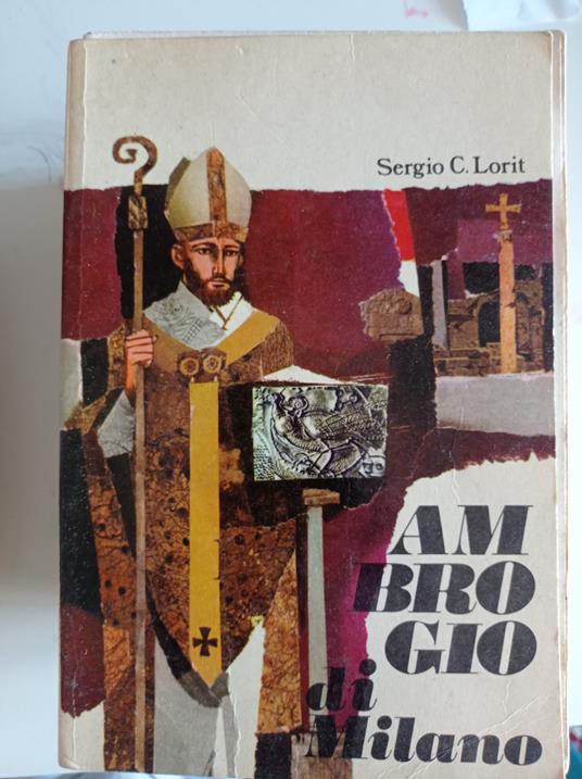 Ambrogio di Milano - Sergio C. Lorit - copertina