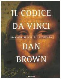 Il Codice da Vinci. Ediz. illustrata - Dan Brown - copertina