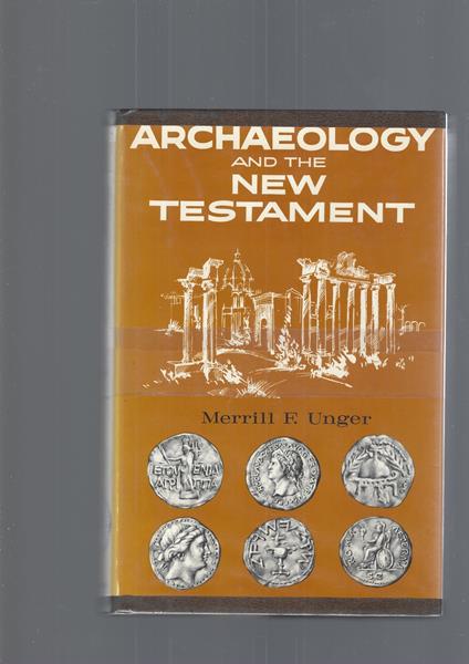 Archaeology And The New Testament - copertina