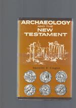 Archaeology And The New Testament